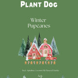 Plant Dog Winter Pupcanes